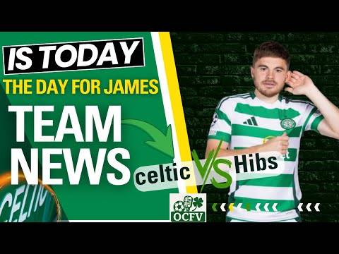 Celtic v hibs pre match build up.