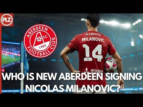 Who is new Aberdeen signing Nicolas Milanovic? Sacha Pisani says it’s a BARGAIN for Dons