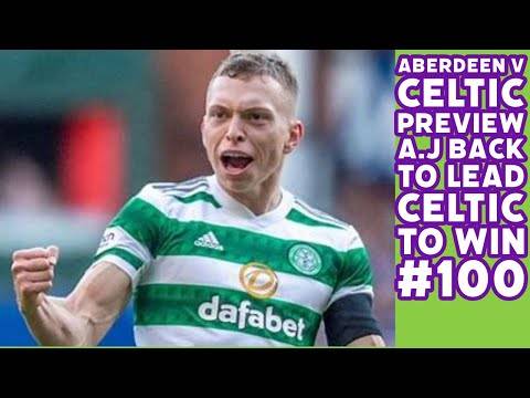 Aberdeen v CELTIC PREVIEW: All Change For CELTIC In Run Up To Cup Final