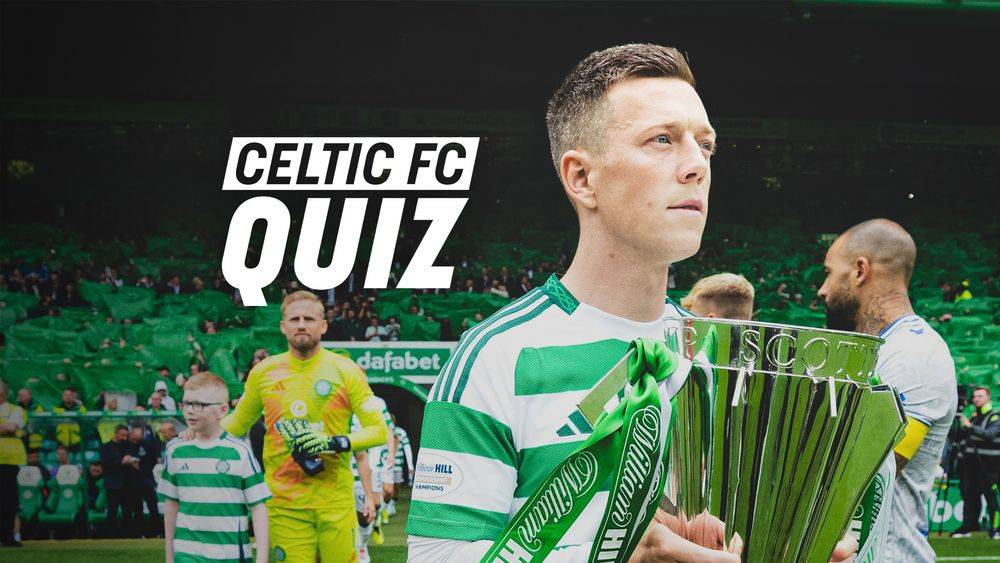 Celtic FC Quiz: Celtic v St Mirren