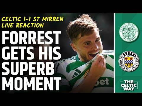 Celtic 1-1 St Mirren: LIVE FT reaction as James Forrest continues incredible streak!