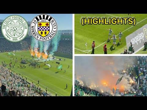 Trophy Lifting Day!!! Celtic V St Mirren (Highlights)!!!