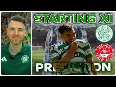 Celtic v Aberdeen | On to Victory Once More | Starting XI Prediction