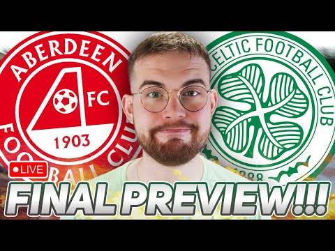 GOOD MORNING SCOTTISH CUP FINALISTS! | LIVE Aberdeen vs Celtic PREVIEW!