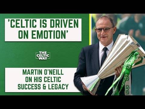 Martin O’Neill opens up on his Celtic success, bond with fans & legacy | The Celtic Way Exclusive
