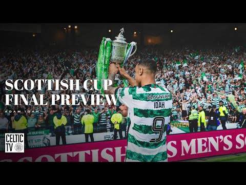 Scottish Cup Final Preview | Adam Idah (23/05/25)