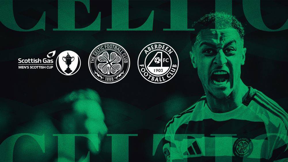 Your Scottish Cup Final Matchday Guide: Celtic v Aberdeen
