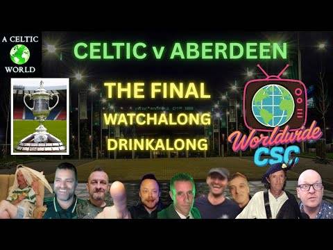 The FINAL Drinkalong: Celtic v Aberdeen