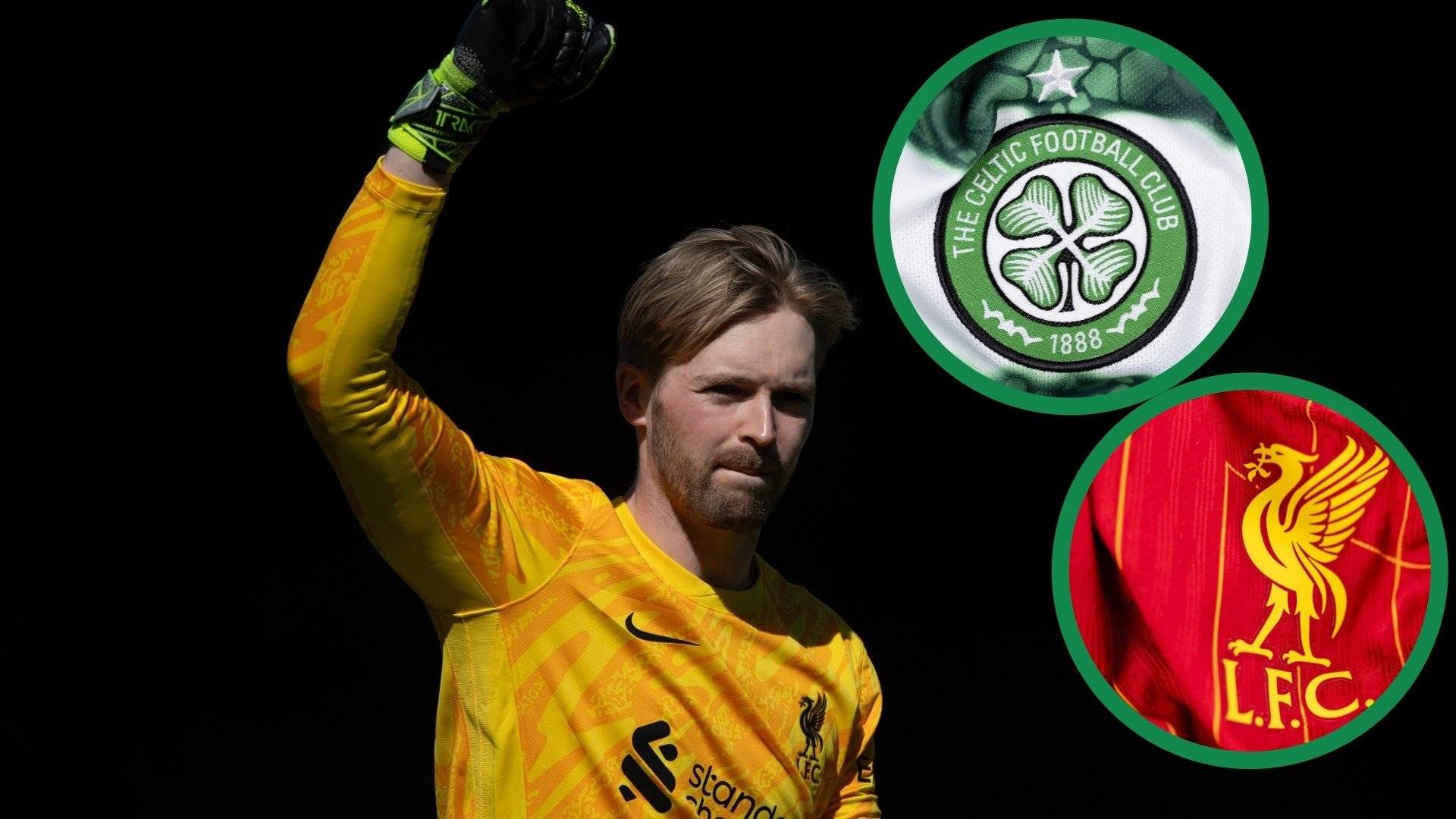 The interesting transfer fee Liverpool could sell Caoimhin Kelleher for, after past Celtic links