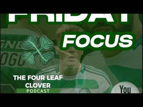 Friday Focus // the Four Leaf Clover Podcast //