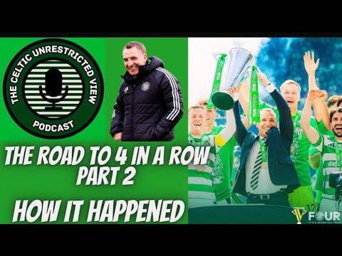 Season Review Part 2 | How Celtic Won the League Again | Joined by Football Analyst William Glavin