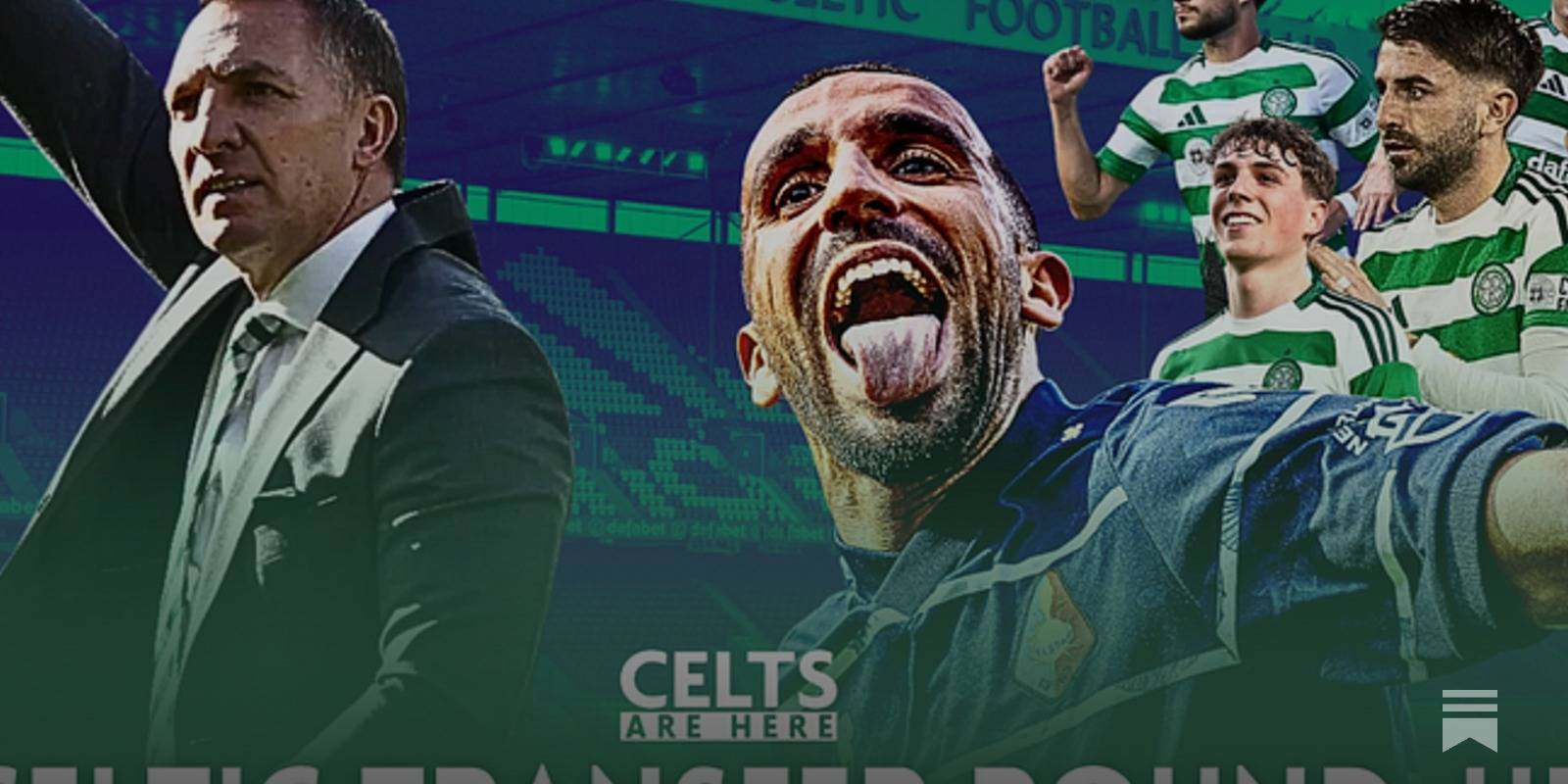 Celtic Transfer Round-Up – June 6th