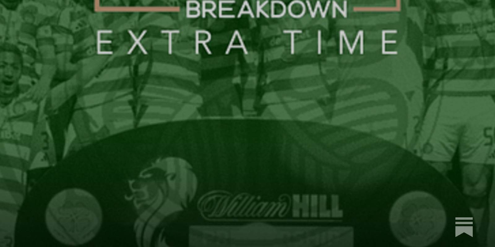 THE HUDDLE BREAKDOWN EXTRA TIME: Celtic Transfer Rumours | A Look Across The City