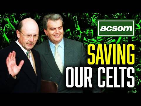 This is ACSOM // How Celtic fans rebelled against the old board // A Celtic State of Mind