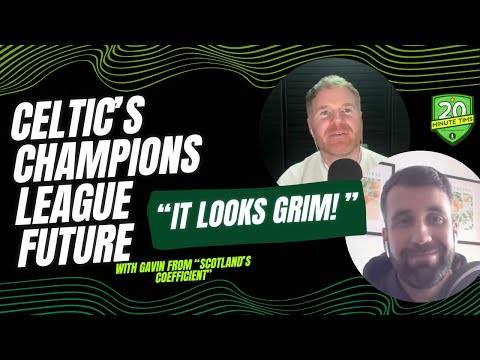 20 Minute Tims Celtic FC podcast