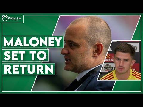 Maloney heading for important Celtic role, Ross Doohan unveiled & Balikwisha move issue
