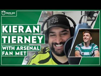 “Arsenal fans absolutely loved him” | Gunners expert Met on Kieran Tierney’s big Celtic return