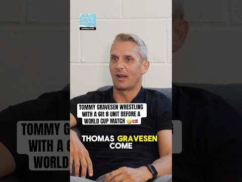 ? TOMMY GRAVESEN WRESTLING WITH A GIANT BEFORE A WORLD CUP MATCH #football #funny #podcast