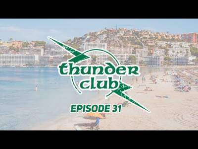 THE LADS RETURN FROM SANTA PONSA! | The Thunder Club | #31