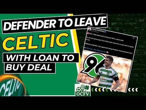 Defender to be SOLD by CELTIC
