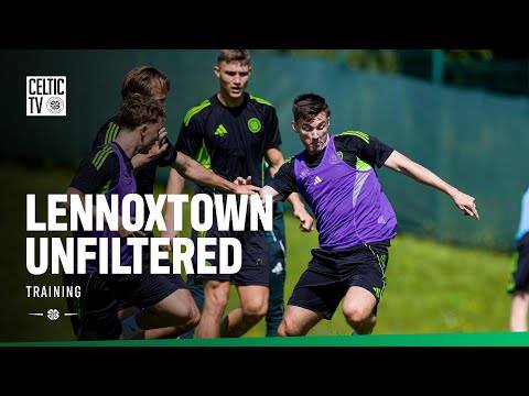 ? Lennoxtown Unfiltered | The Bhoys train ahead of their first pre-season trip!