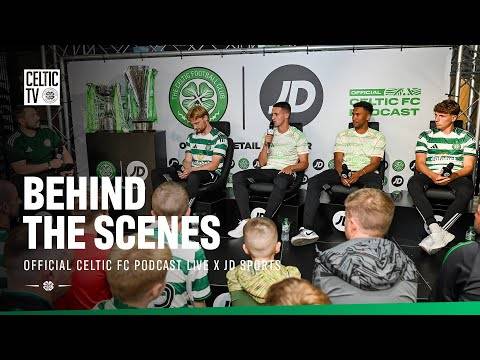 Official Celtic FC Live Podcast x JD | Behind-the-Scenes in Cork (08/07/25)