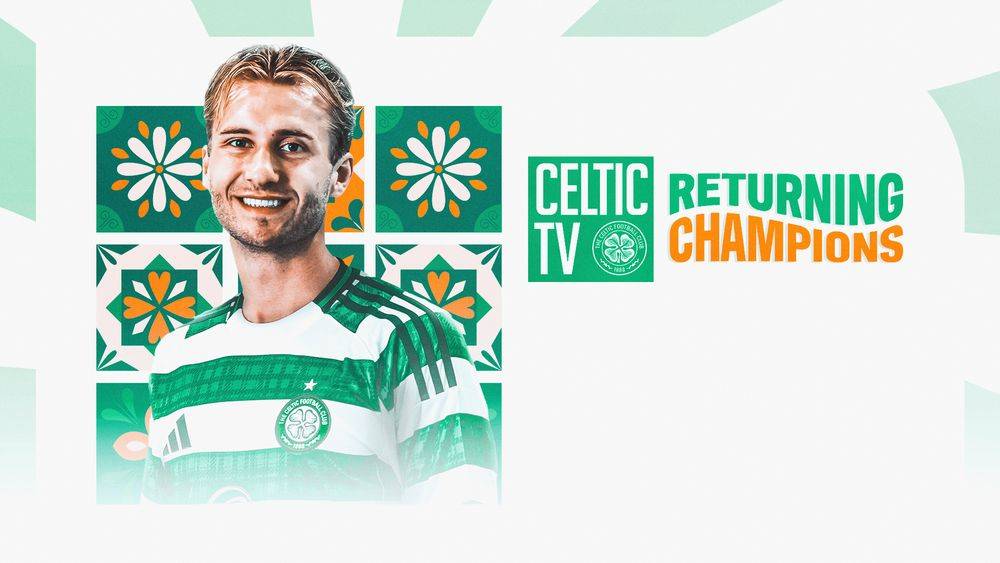 Watch today: Celtic v Estrela da Amadora LIVE on Celtic TV