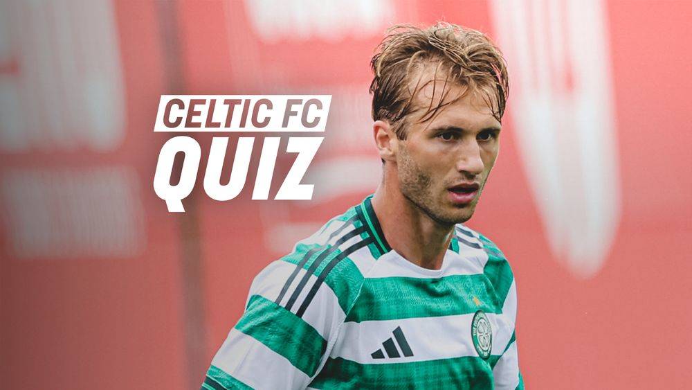 Celtic FC Quiz: Sporting CP v Celtic