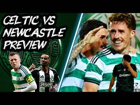 Showdown at Celtic Park: Celtic vs Newcastle Friendly preview