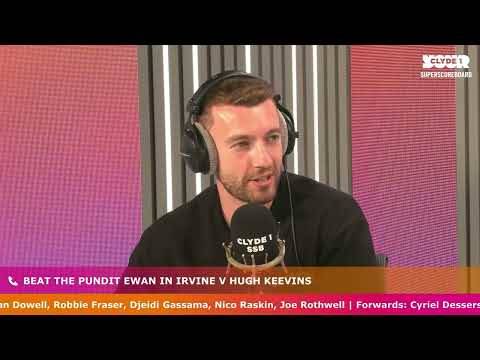 Beat the Pundit | Ewan in Irvine V Hugh Keevins