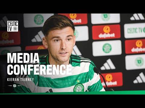 ?️Full Media Conference | Kieran Tierney (18/07/25)