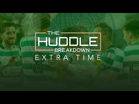 The Huddle Breakdown Celtic FC podcast