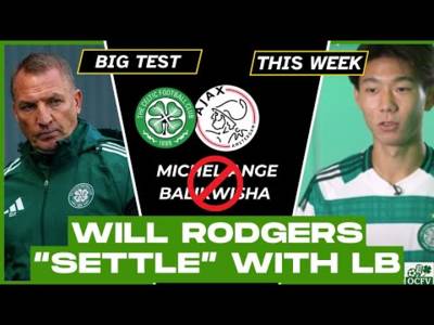 BIG TEST for Celtic player this week and NO TALKS for Balikwisha