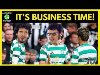 It’s Business Time – Celtic Tooling Up OK?