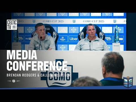 Full Media Conference: Brendan Rodgers and Callum McGregor (23/07/25)
