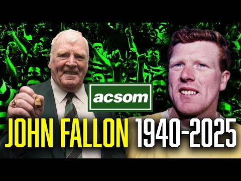 Rest in peace John Fallon // You Will Never Walk Alone // ACSOM // A Celtic State of Mind