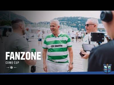 Celtic Fans Bring the Noise at Como Cup Fanzone | #FootballOnTheLake (24/07/25)