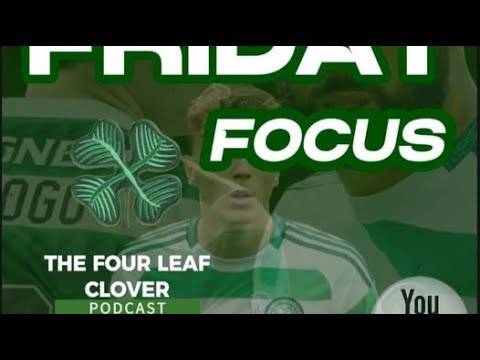 Friday Focus // the Four Leaf Clover Podcast //