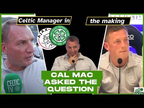 Question &ndash; Can you See Cal Mac as Celtic Manager