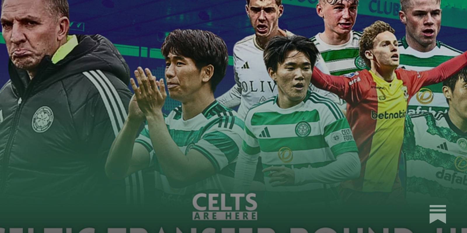 Celtic Transfer Round-Up – July 25th