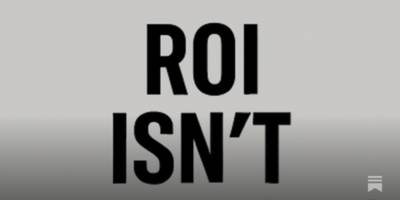 ROI a guide, not a gatekeeper