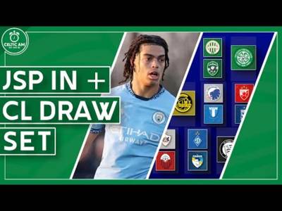 Celtic win the race for exciting Simpson-Pusey, strange Idah talk & CL playoff line-up set