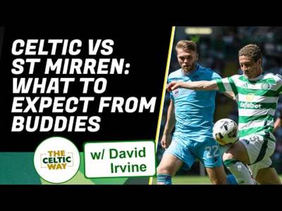 Celtic v St Mirren preview | Opposition focus, strengths & weaknesses w/ Buddies expert David Irvine