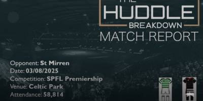 Celtic 1, St Mirren 0 – 3rd August, 2025