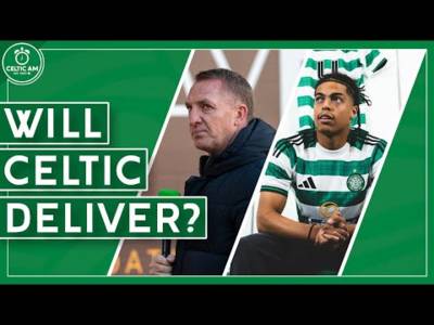 Leaving it late again — but will Celtic deliver? | Transfer patterns, JSP verdict & Livi decision