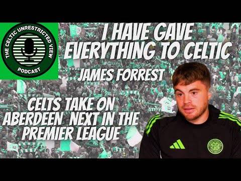 Aberdeen Vs?⚪Celtic Fc // James Forrest Given Everything to Hoops
