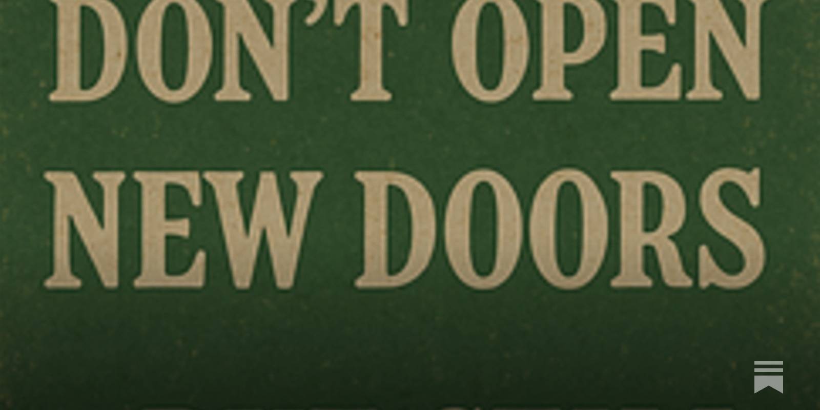 Old ways don’t open new doors…but still