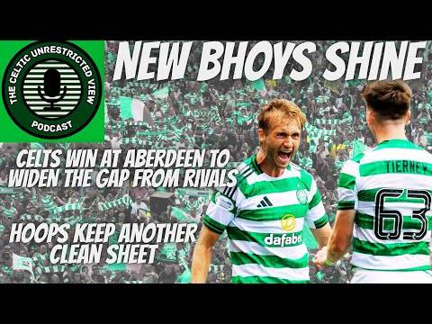 New Bhoys Shine //?⚪ Celtic Win at Aberdeen to Stretch the Gap with Rivals