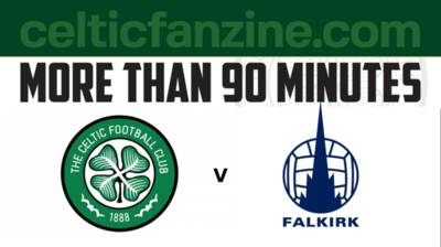 Celtic v Falkirk Match Day Zine
