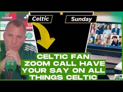 Celtic Sunday ZOOM CALL LIVE
